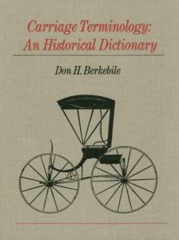 Hardcover Carriage Terminology: An Historical Dictionary Book