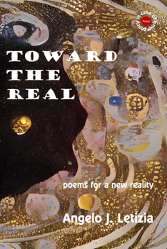 Paperback Toward the Real: Poems for a New Reality Book
