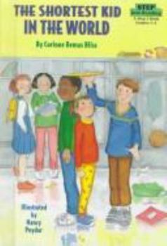 Hardcover The Shortest Kid in the World (Step into Reading. a Step 2 Book) Book