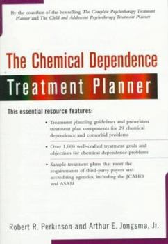 Paperback The Chemical Dependence Treatment Planner with Ts Upgrade Book