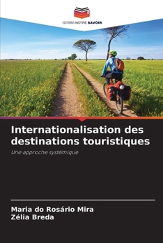 Paperback Internationalisation des destinations touristiques [French] Book