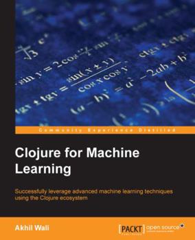 Paperback Clojure for Machine Learning Book