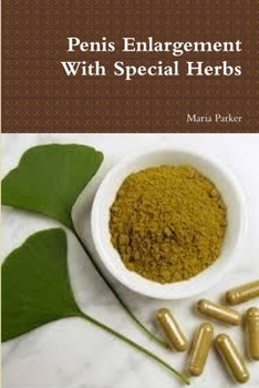 Paperback Penis Enlargement With Special Herbs Book