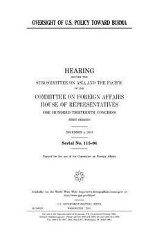 Oversight of U.S. policy toward Burma