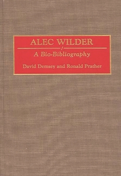 Hardcover Alec Wilder: A Bio-Bibliography Book