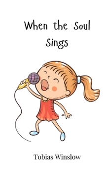 Paperback When the Soul Sings Book