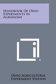 Paperback Handbook of Ohio Experiments in Agronomy Book