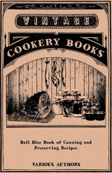 Hardcover Ball Blue Book of Canning and Preserving Recipes Book