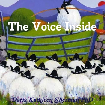 Paperback The Voice Inside Book