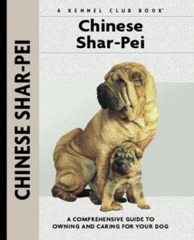 Hardcover Chinese Shar-Pei: A Comprehensive Guide to Owning and Caring for Your Dog Book