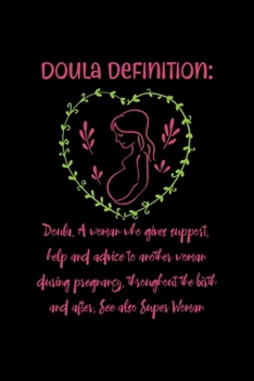 Doula Definition: Doula Dot Grid 6x9 Notebook, Dotted Diary and Bullet Journal with 120 Pages