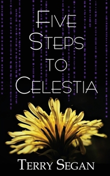 Paperback Five Steps to Celestia Book
