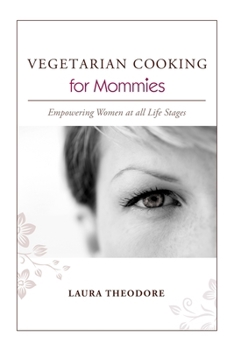 Paperback VEGETARIAN COOKING for Mommies Book
