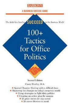Paperback 100+ Tactics for Office Politics Book