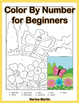 Paperback Color by Number for Beginners: Easy Coloring Book for Seniors and Beginners Book