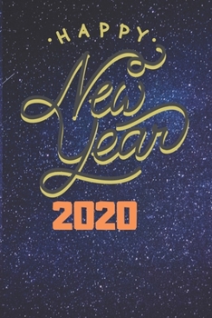 Paperback Happy New Year 2020: Notebook Journal Gift Book