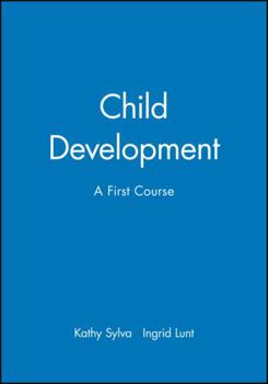Paperback Child Development: A First Course Book