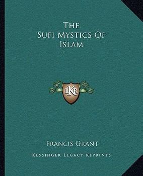 Paperback The Sufi Mystics Of Islam Book