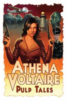 Paperback Athena Voltaire Pulp Tales Volume 1 Book
