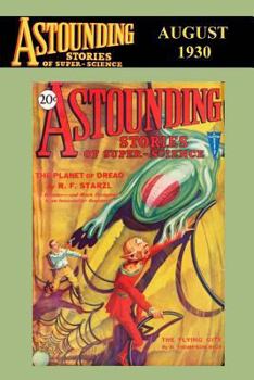 Astounding Stories of Super-Science - Book #8 of the Astounding Stories of Super-Science