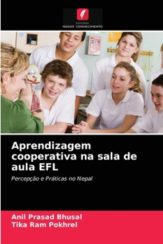 Paperback Aprendizagem cooperativa na sala de aula EFL [Portuguese] Book