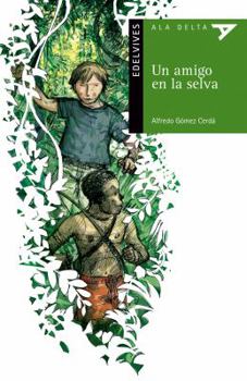 Paperback Un Amigo En La Selva [Spanish] Book