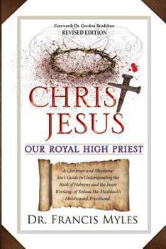 Paperback Christ Jesus Our Royal High Priest Book