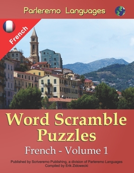 Paperback Parleremo Languages Word Scramble Puzzles French - Volume 1 [French] Book