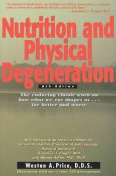 Paperback Nutrition and Physical Degeneration Book