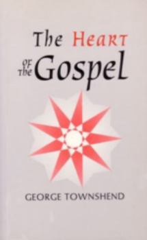 Paperback The Heart of the Gospel Book