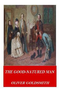 Paperback The Good-Natured Man Book