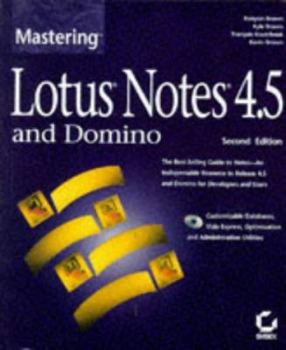 Paperback Mastering Lotus Notes 4.5 Book
