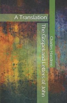 Paperback The Gospel and Letters of John: A Translation Book