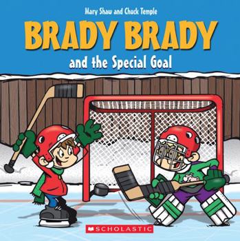 Paperback Brady Brady and the Special Goal Book