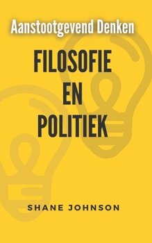 Paperback Aanstootgevend denken Filosofie En Politiek [Dutch] Book