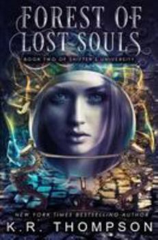 Paperback Shifter's University 2: Forest of Lost Souls Book