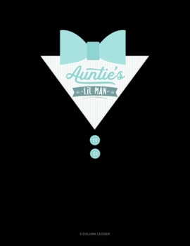 Paperback Auntie's Lil Man: 5 Column Ledger Book