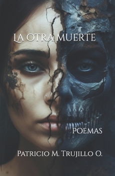 Paperback La otra muerte: Poemas [Spanish] Book