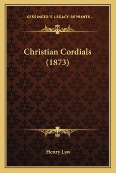 Paperback Christian Cordials (1873) Book