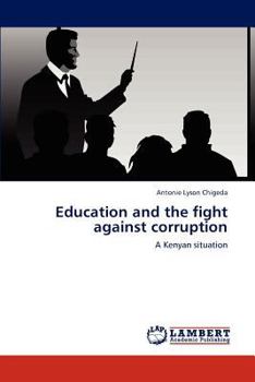 Paperback Education and the fight against corruption Book