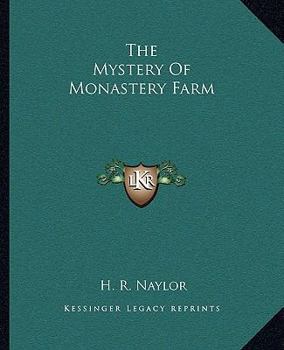 Paperback The Mystery Of Monastery Farm Book