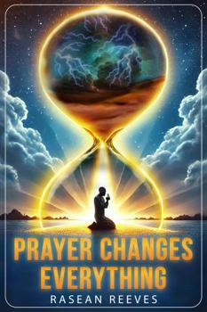 Paperback Prayer Changes Everything: Unlocking Breakthrough & Miracles Through Prayer Book