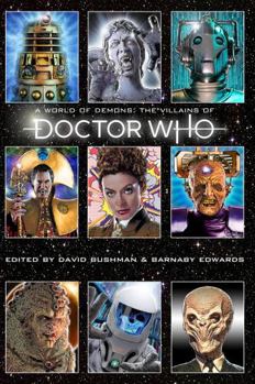 Paperback A World of Demons: The Villains of Doctor Who (Doctor Who Books) Book