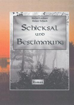 Paperback Schicksal und Bestimmung [German] Book