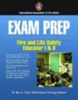 Paperback Exam Prep: Fire and Life Safety Educator I & II Book