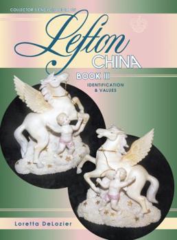 Hardcover Collectors Encyclopedia of Lefton China, Book 3 Book