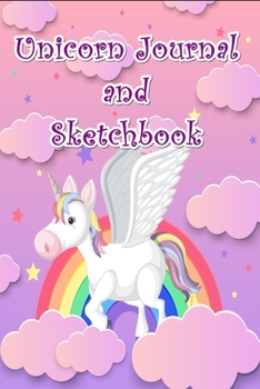 Paperback Unicorn Journal and Sketchbook: Journal and Notebook for Girls Book