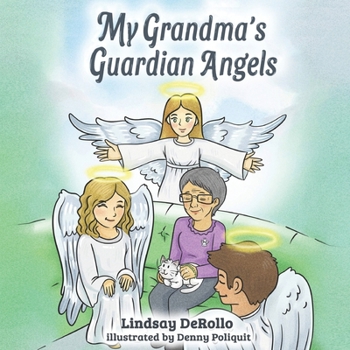 Paperback My Grandma's Guardian Angels Book