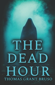 Paperback The Dead Hour Book