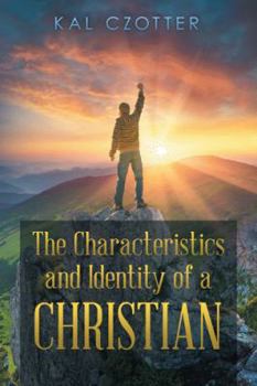 Paperback The Characteristics and Identity of a Christian Book